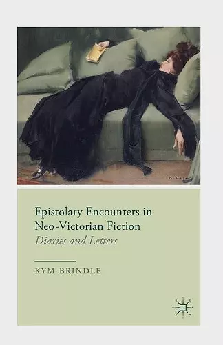 Epistolary Encounters in Neo-Victorian Fiction cover
