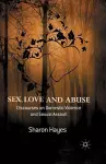 Sex, Love and Abuse cover