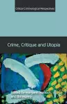 Crime, Critique and Utopia cover