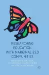 Researching Education with Marginalized Communities cover