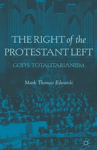 The Right of the Protestant Left cover