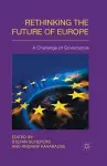 Rethinking the Future of Europe cover