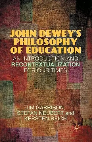 John Dewey’s Philosophy of Education cover