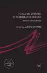 The Global Dynamics of Regenerative Medicine cover
