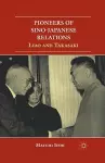 Pioneers of Sino-Japanese Relations cover