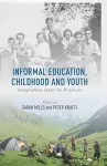 Informal Education, Childhood and Youth cover