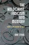 The Holocaust, Fascism and Memory cover