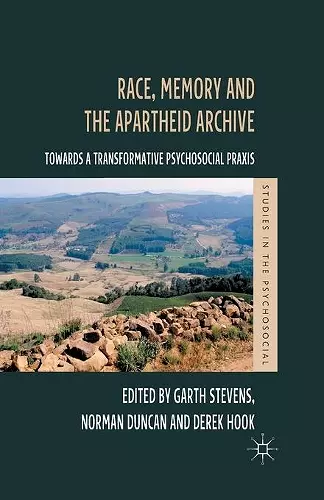 Race, Memory and the Apartheid Archive cover