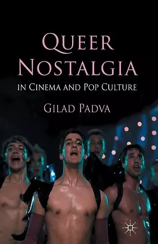 Queer Nostalgia in Cinema and Pop Culture cover