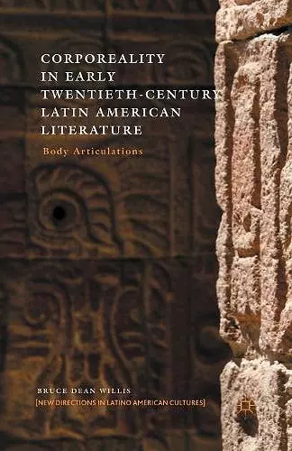 Corporeality in Early Twentieth-Century Latin American Literature cover