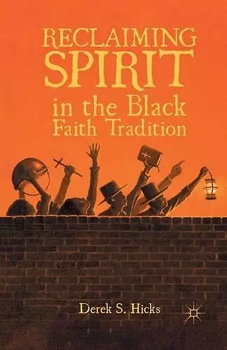 Reclaiming Spirit in the Black Faith Tradition cover