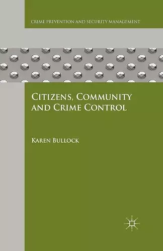 Citizens, Community and Crime Control cover