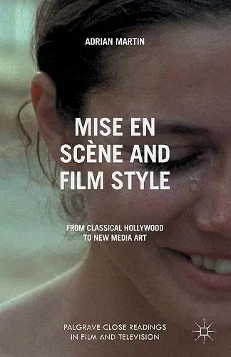 Mise en Scène and Film Style cover