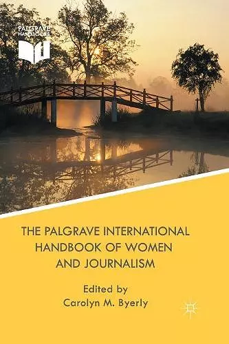 The Palgrave International Handbook of Women and Journalism cover