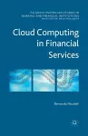 Cloud Computing in Financial Services cover