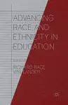 Advancing Race and Ethnicity in Education cover