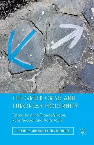 The Greek Crisis and European Modernity cover