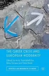 The Greek Crisis and European Modernity cover