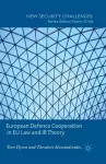 European Defence Cooperation in EU Law and IR Theory cover