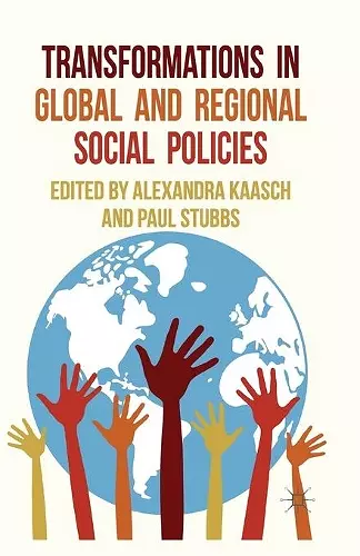 Transformations in Global and Regional Social Policies cover