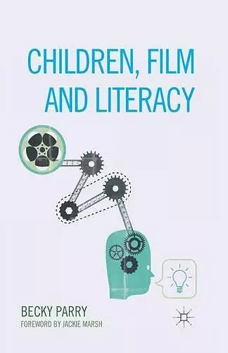 Children, Film and Literacy cover