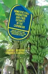 Domestic Food Production and Food Security in the Caribbean cover