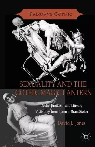 Sexuality and the Gothic Magic Lantern cover