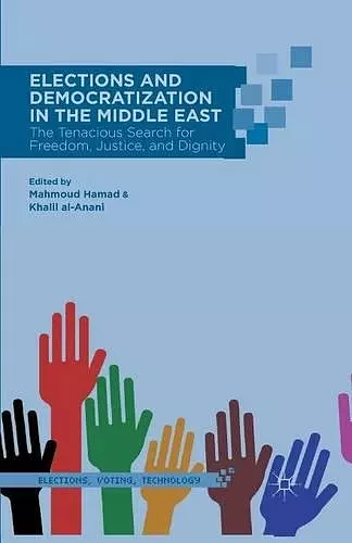 Elections and Democratization in the Middle East cover