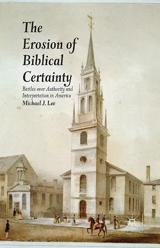 The Erosion of Biblical Certainty cover