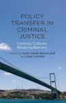 Policy Transfer in Criminal Justice cover