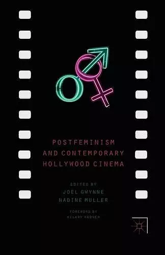 Postfeminism and Contemporary Hollywood Cinema cover