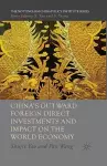 China's Outward Foreign Direct Investments and Impact on the World Economy cover
