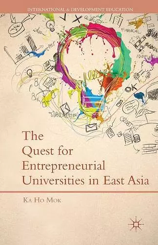 The Quest for Entrepreneurial Universities in East Asia cover