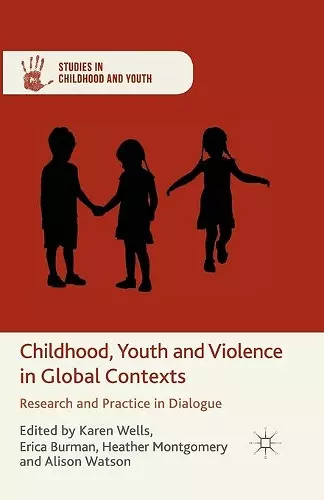 Childhood, Youth and Violence in Global Contexts cover