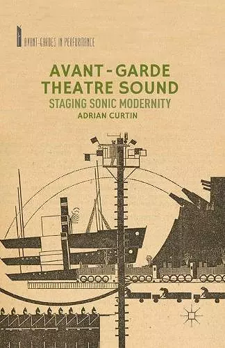 Avant-Garde Theatre Sound cover