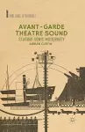 Avant-Garde Theatre Sound cover