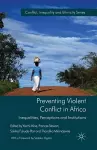 Preventing Violent Conflict in Africa cover