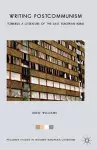 Writing Postcommunism cover