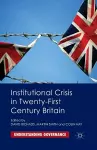 Institutional Crisis in 21st Century Britain cover