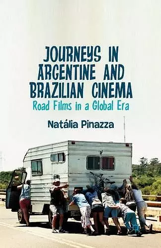 Journeys in Argentine and Brazilian Cinema cover