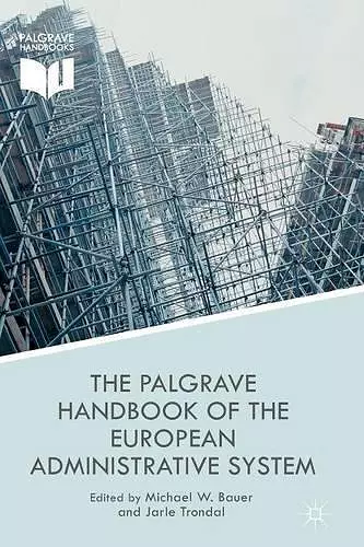 The Palgrave Handbook of the European Administrative System cover