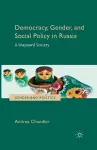 Democracy, Gender, and Social Policy in Russia cover