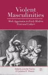 Violent Masculinities cover