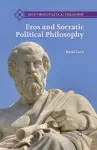 Eros and Socratic Political Philosophy cover