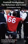 Football Hooliganism, Fan Behaviour and Crime cover