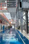 Germany’s Economic Renaissance cover