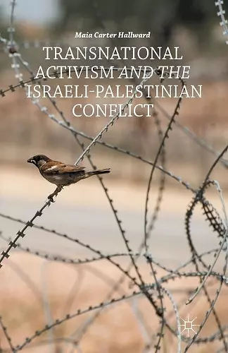 Transnational Activism and the Israeli-Palestinian Conflict cover