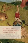 The Return of Theory in Early Modern English Studies, Volume II cover