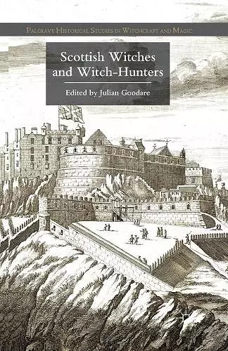 Scottish Witches and Witch-Hunters cover