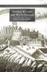 Scottish Witches and Witch-Hunters cover